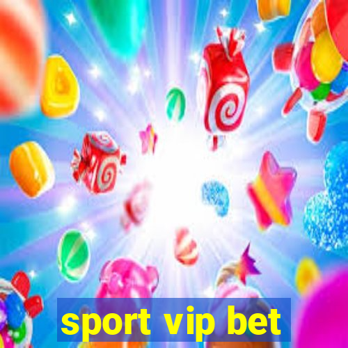 sport vip bet